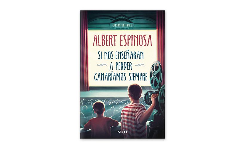 Si nos enseñaran a perder ganaríamos siempre