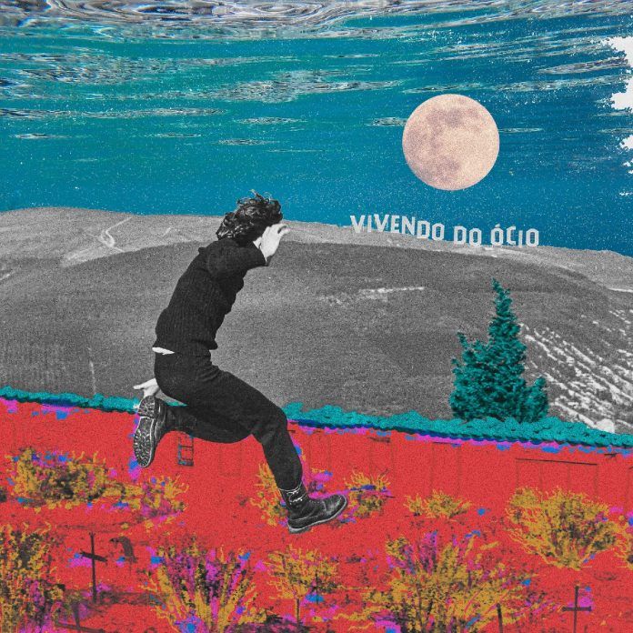 Vivendo do Ócio – 'Vivendo do Ócio'