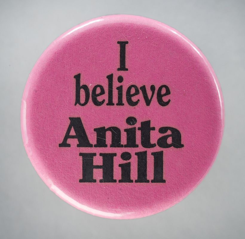 Pinback button with “I Believe Anita Hill”, 1991. NMAAHC