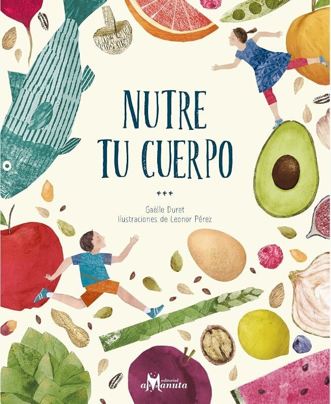 Libro Nutre tu cuerpo 0