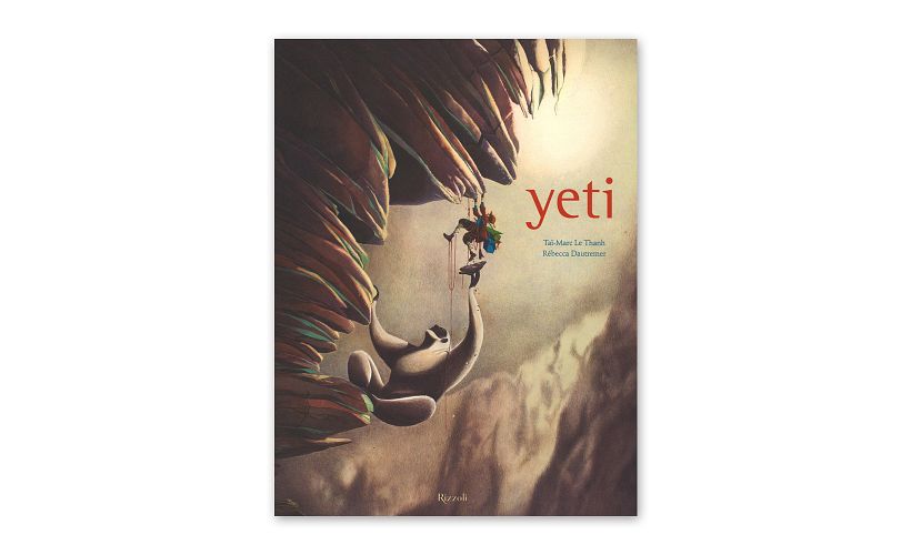 'Yeti', Tai-Marc Le Thanh e Rébecca Dautremer