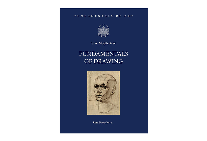 Fundamentals of Drawing by V.A. Mogilevtsev
