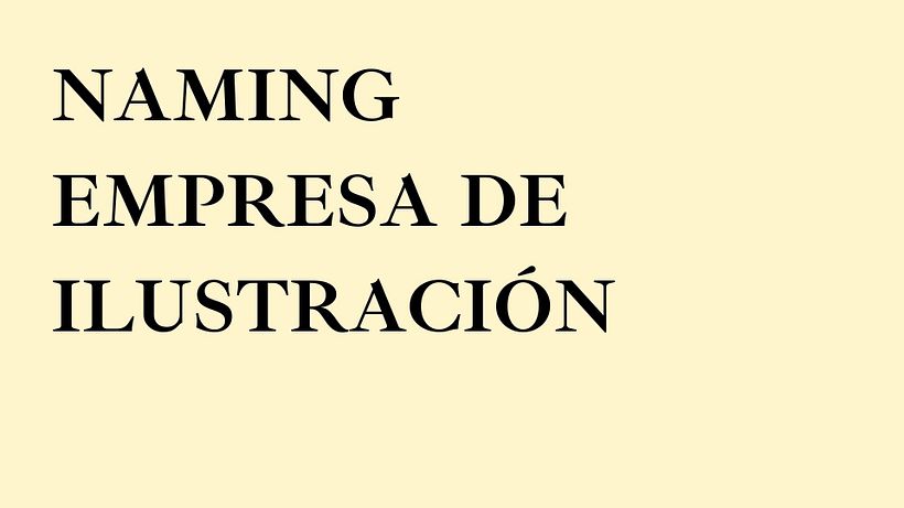 Mi Proyecto del curso: Naming: el arte de la creación de nombres -1