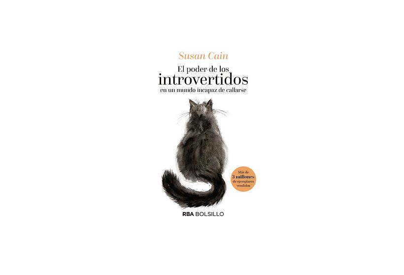 El poder de los introvertidos en un mundo incapaz de callarse.