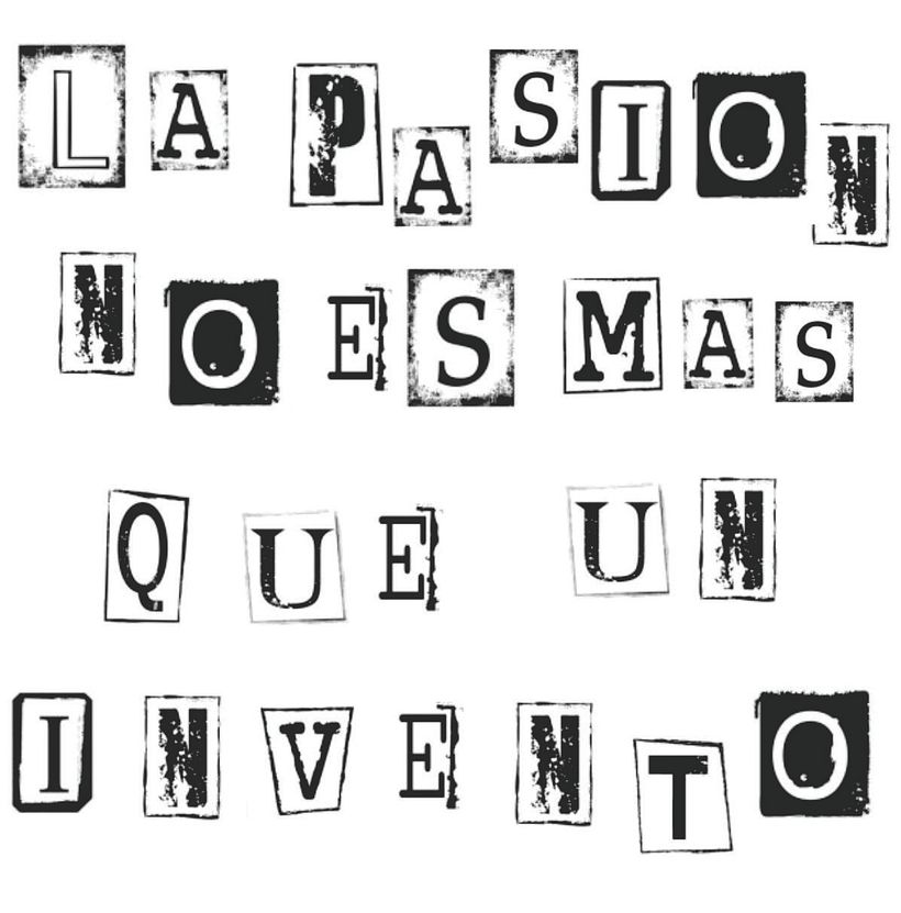 LA PASIÓN QUE ME INVENTÉ -1