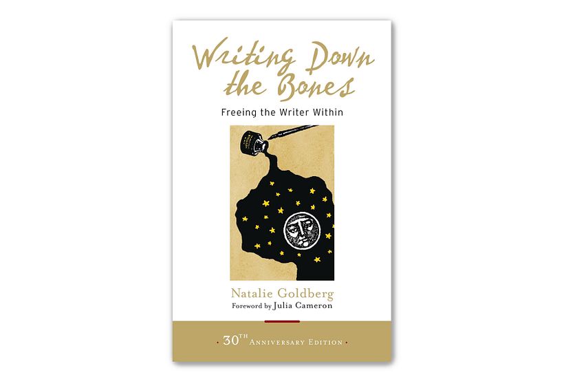 'Writing Down The Bones', Natalie Goldberg