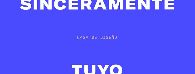 SINCERAMENTE TUYO  - Dirección de arte