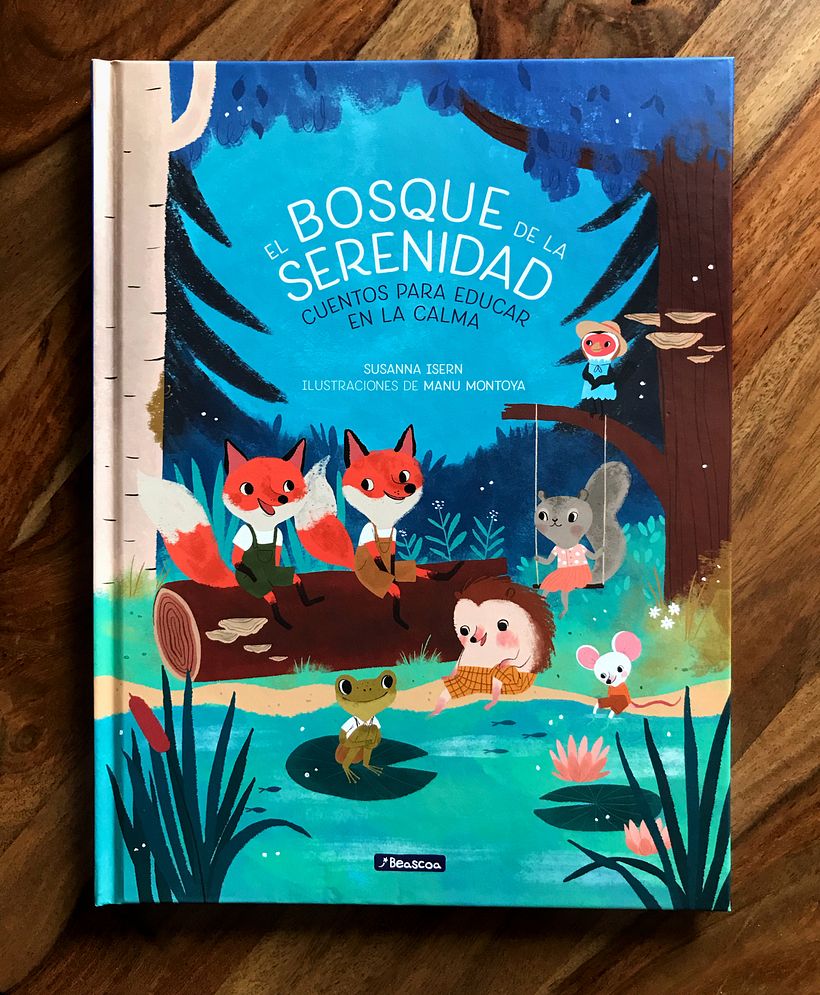 El bosque de la serenidad. 1