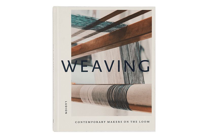 'Weaving: Contemporary Makers on the Loom', by Katie Treggiden. Published by Ludion.