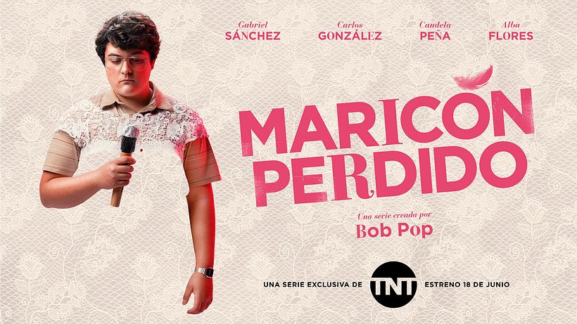 Maricón perdido, una serie creada por Bob Pop.