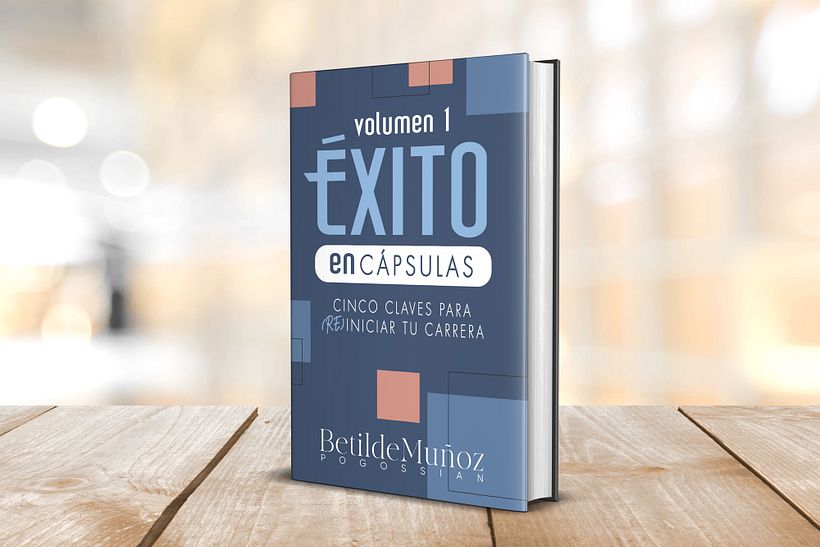 [PORTADA Y MAQUETACIÓN] Éxito en Cápsulas | Betilde Muñoz | MelProjects 2