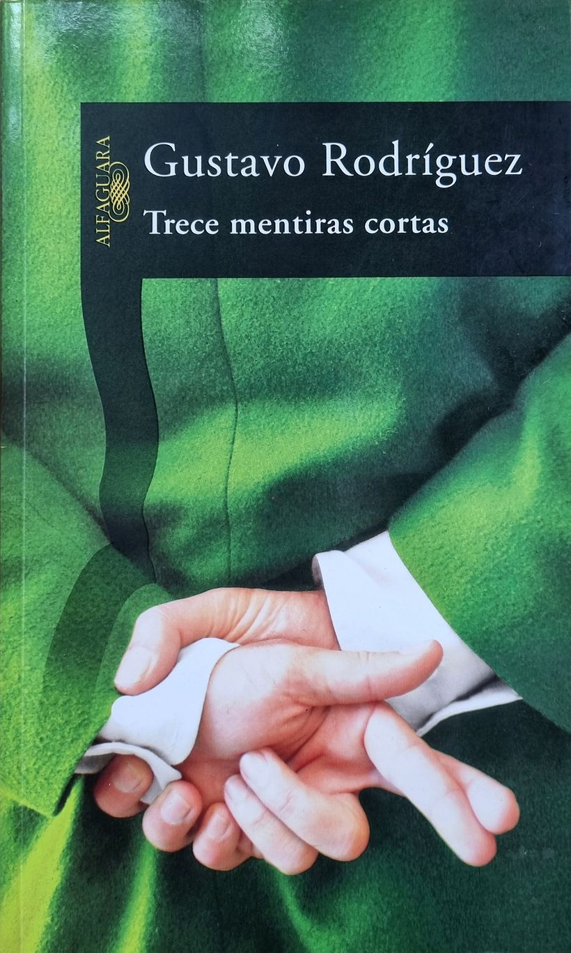 Conjunto de relatos publicado por Alfaguara en 2006.