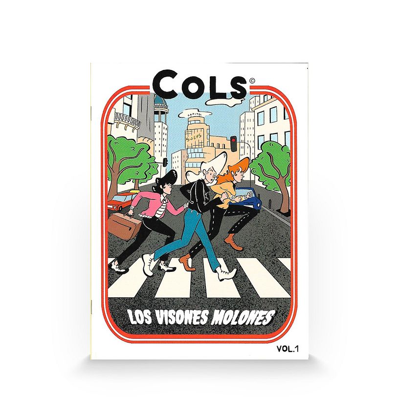 Portada del primer volumen de la serie Cols: Los Visones Molones. 15 paginas en blanco y negro.
