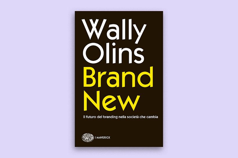 'Brand New' by Wally Olins