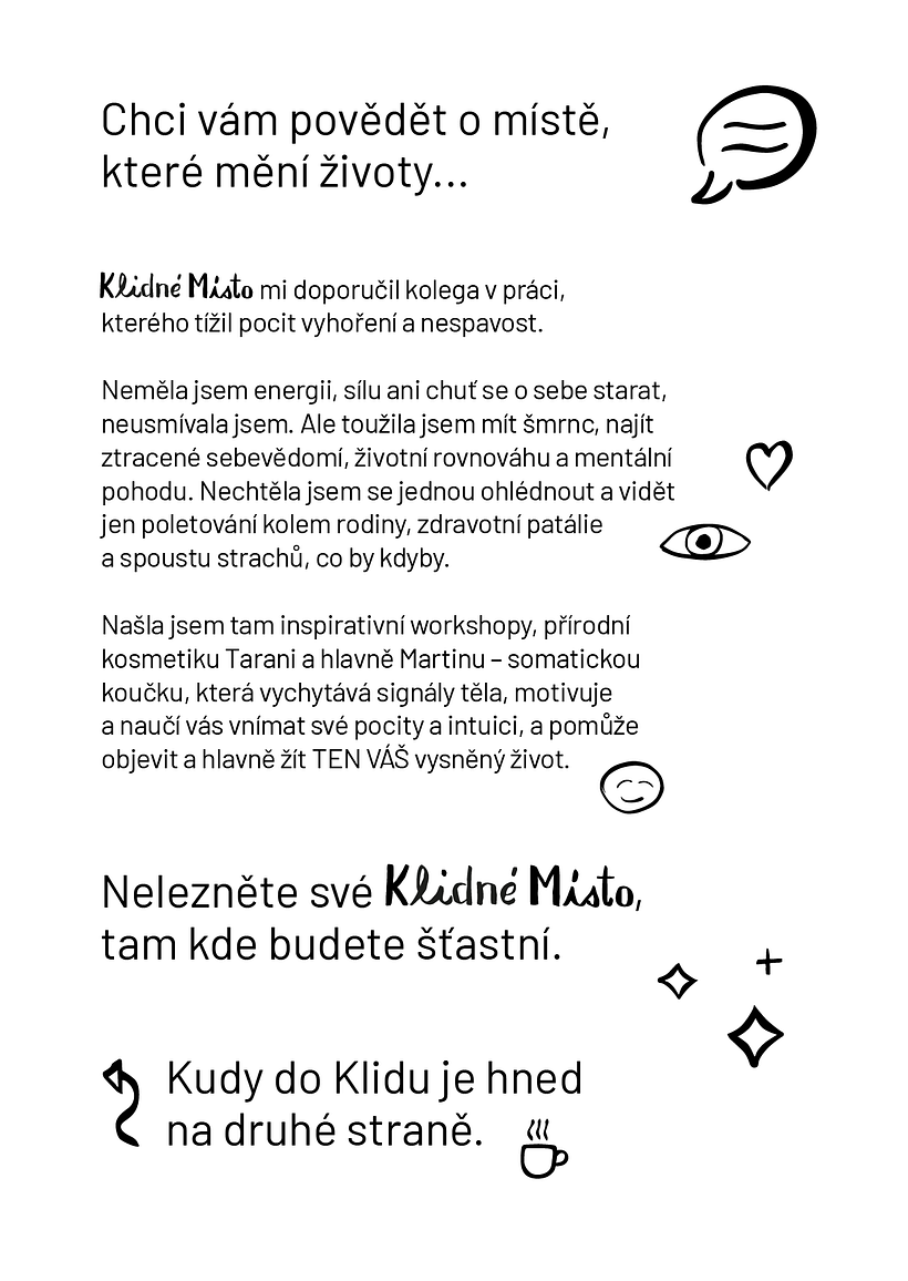 a leaflet, here I was working as a copywriter using the verbal definition of the brand I researched in practice