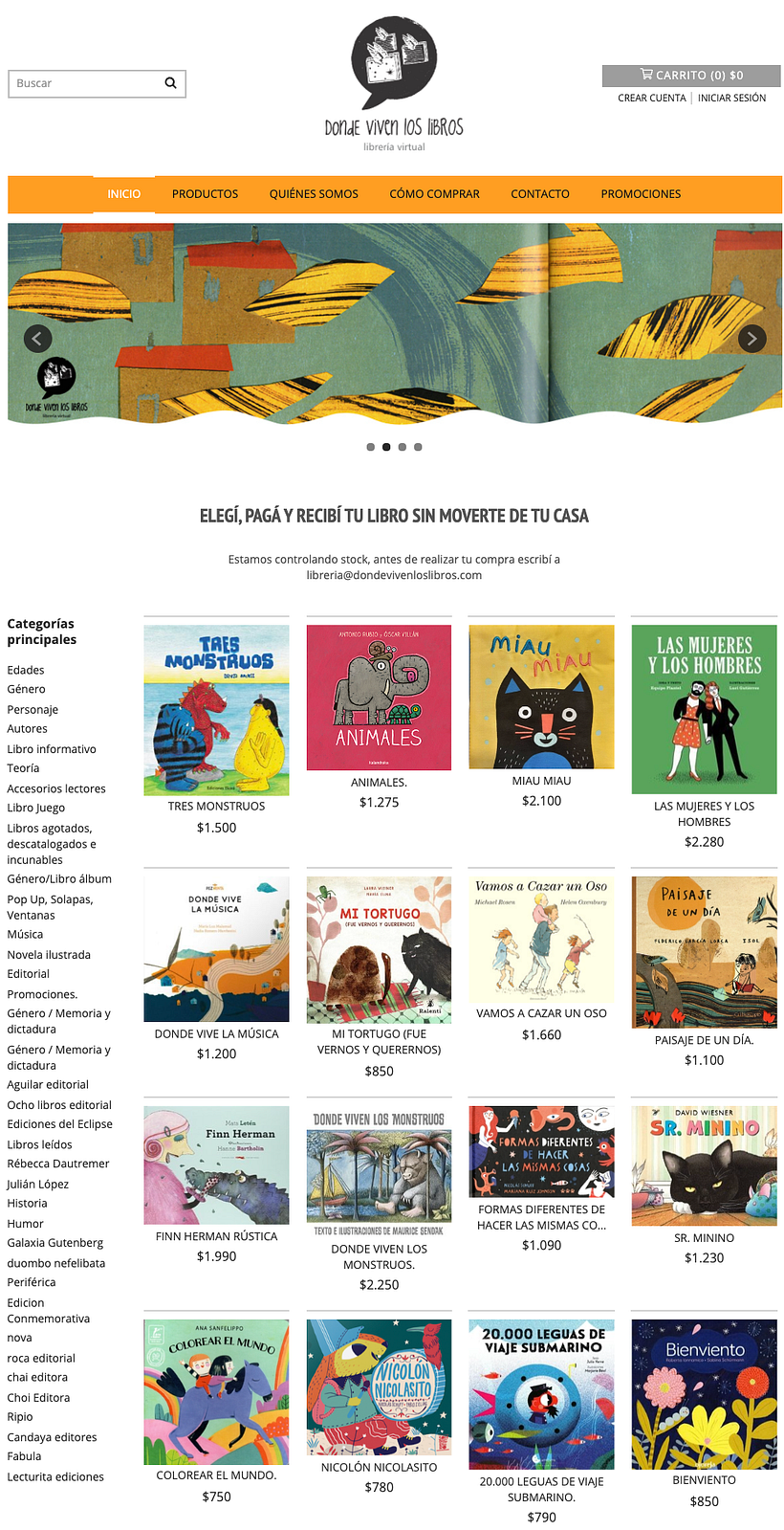 No nos basamos en el criterio de la novedad, tenemos un fondo editorial fuerte y que se mantiene.