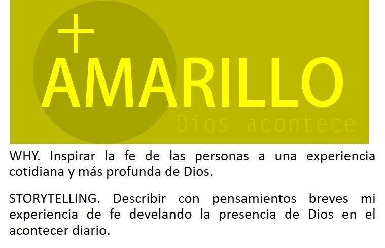 AMARILLO. Dios acontece. 1