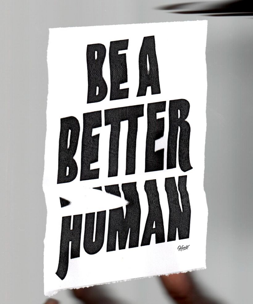 Be a Better Human 2