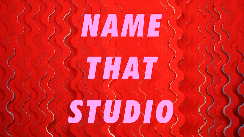 NAME THAT STUDIO 3