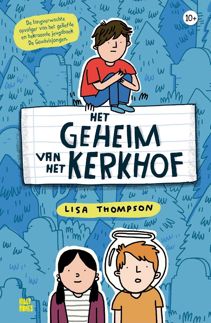 Dutch edition published by Billy Bones Cover Art by Mike Lowery