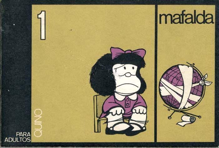 Esta es la primera edición de Mafalda en España.