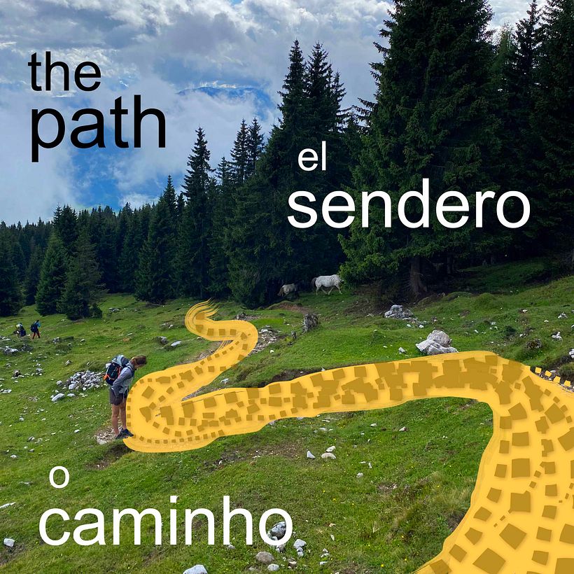 DIA 1 - PATH / sendero / caminho