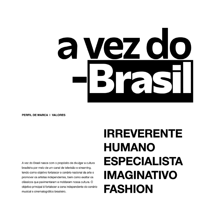 Meu projeto do curso: Apresentação de projetos de branding [a vez do Brasil] 1