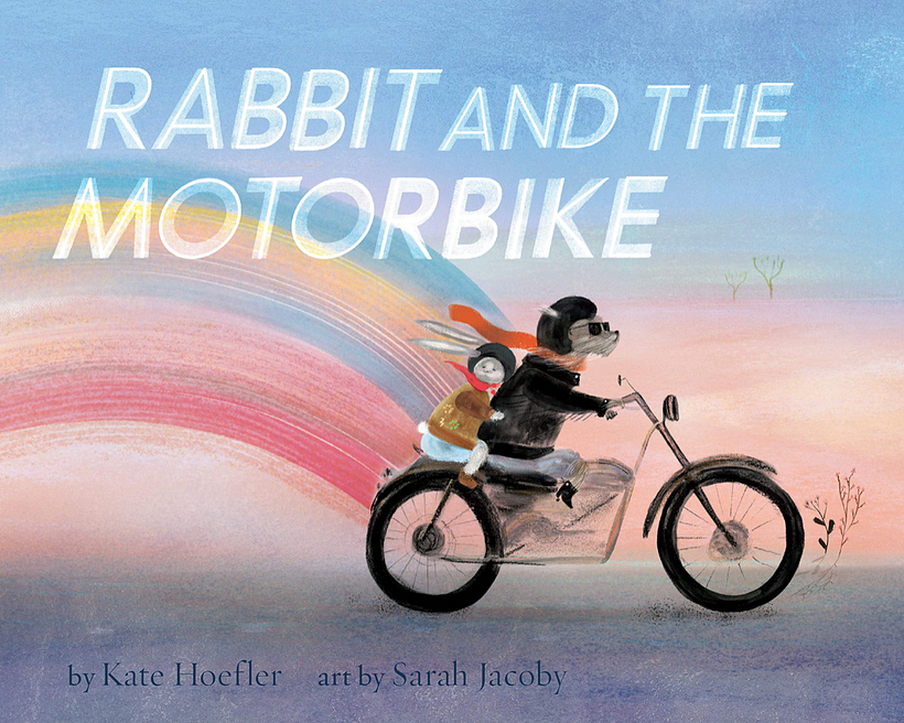 "Rabbit and the Motorbike" by Kate Hoefler and Sarah Jacoby. Image: Chronicle Books.