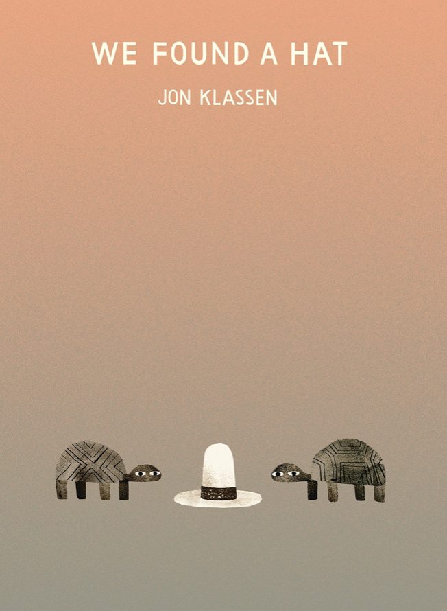 "We Found a Hat" by Jon Klassen. Image: Candlewick Press.