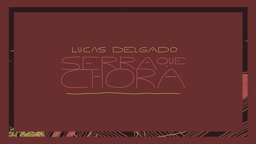 Serra que Chora // Lucas Delgado 3