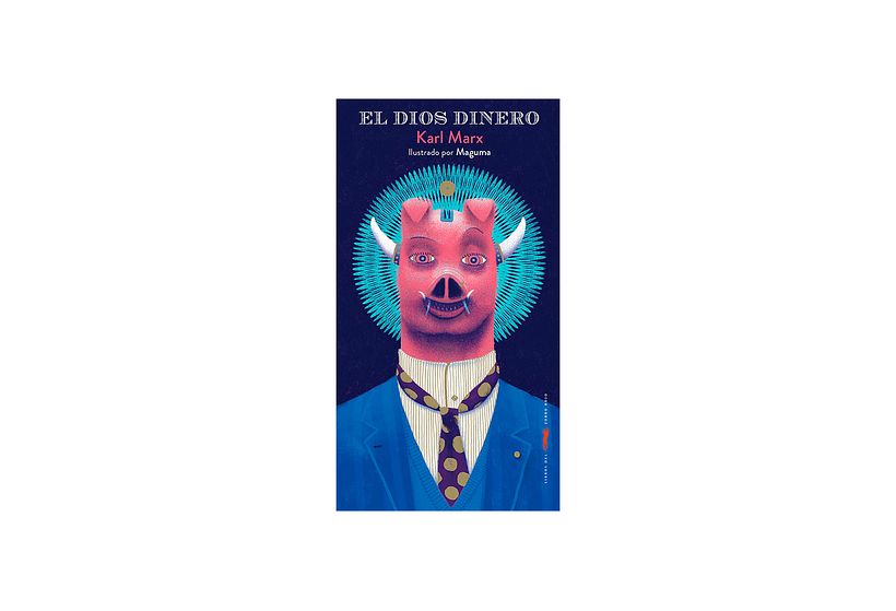 El dios dinero de Maguma.