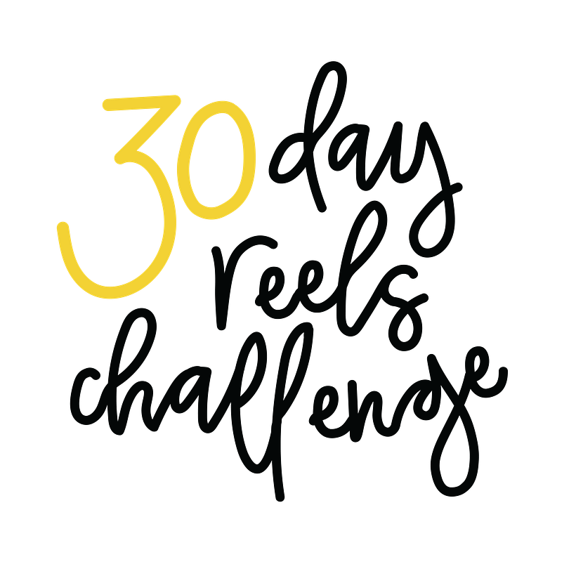 Host of the 30 Day Reels Challenge 2