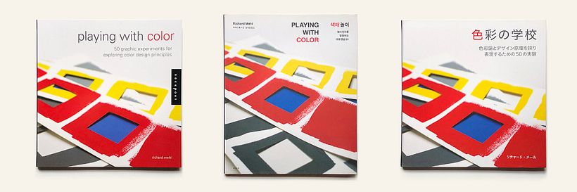 Playing with Color: 50 Graphic Experiments for Exploring Color Design Principles 16