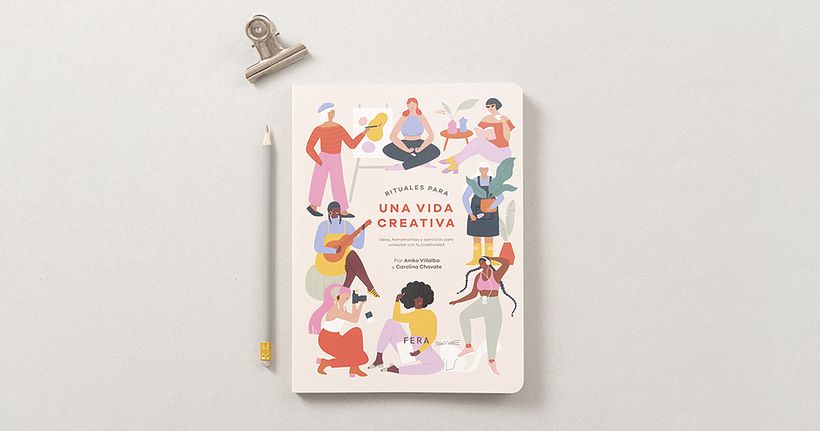 El libro "Rituales de una vida creativa" nos invita a explorar nuestras inspiraciones.