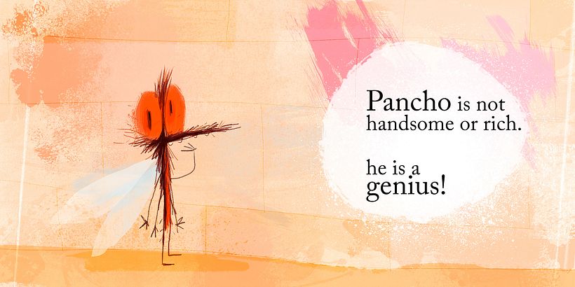 Pancho, El mosquito más listo. 1