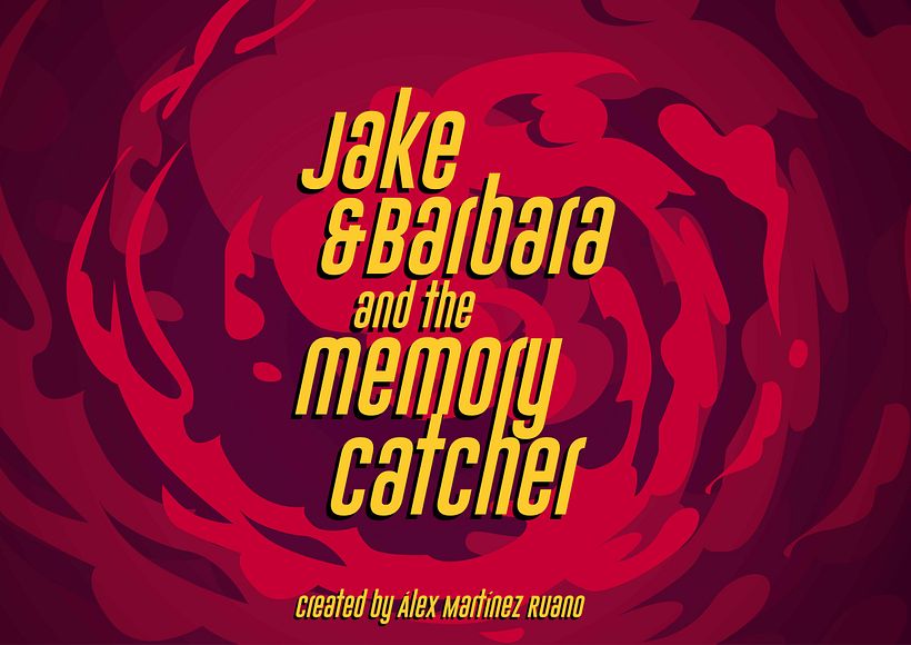 Jake & Barbara and the memory catcher 1
