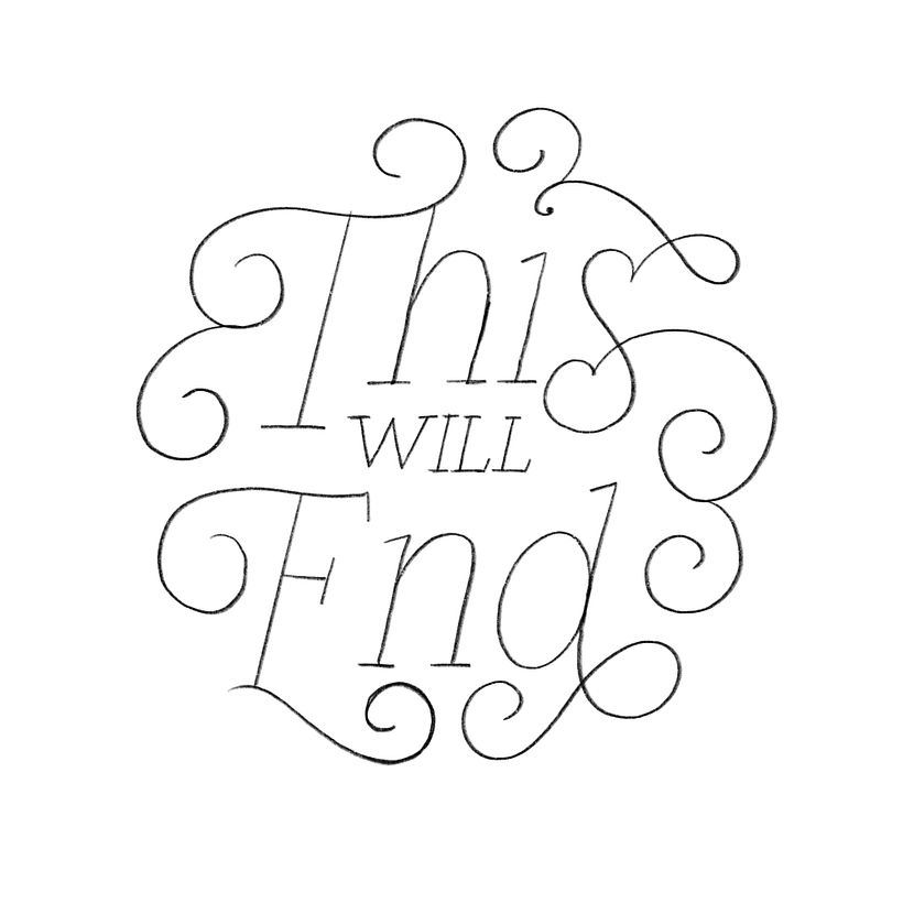 This Will End - Diseño