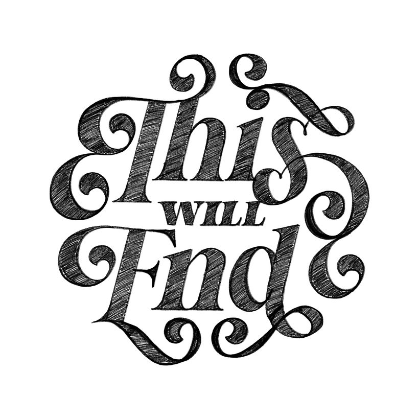 This Will End - Diseño