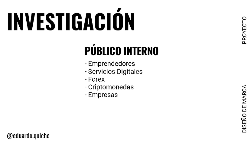 Mi Proyecto del curso: Fundamentos básicos de branding - Oscar Quiche 8