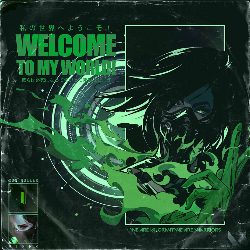 Welcome To My World! - Viper Valorant 1