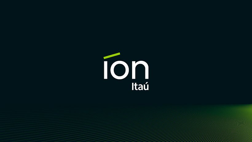 Estratégia de marca e gestão de naming e tom de voz para a marca íon do Itaú