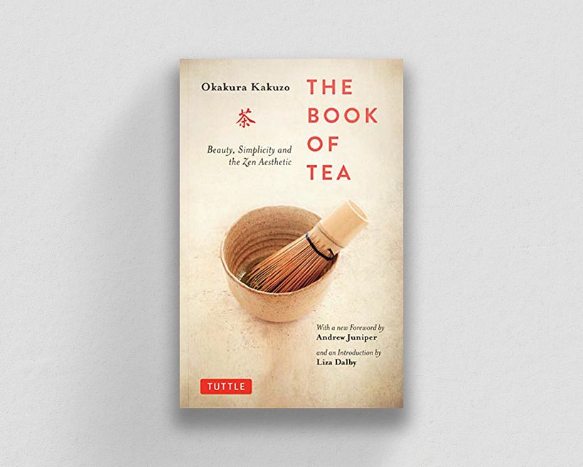 "El libro del té: belleza, simplicidad y estética zen", de Kakuzo Okakura.