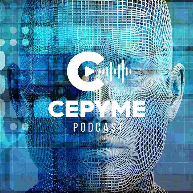 El Presente es digital. CEPYME podcast 3
