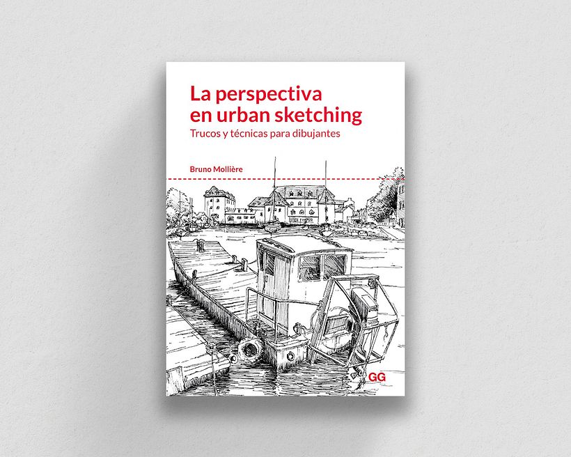 La perspectiva en urban sketching. Trucos y técnicas para dibujantes por Bruno Molliere.