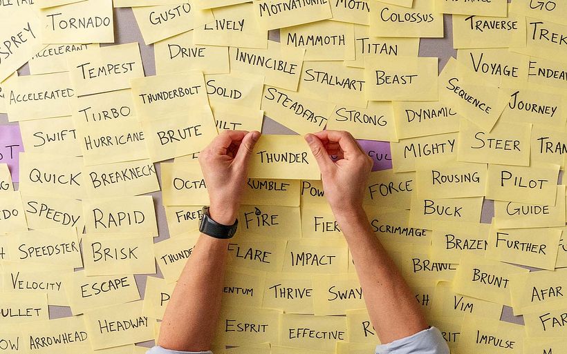 In the early stages of the naming process, you'll generate a wide range of words which should then be screened and analyzed.