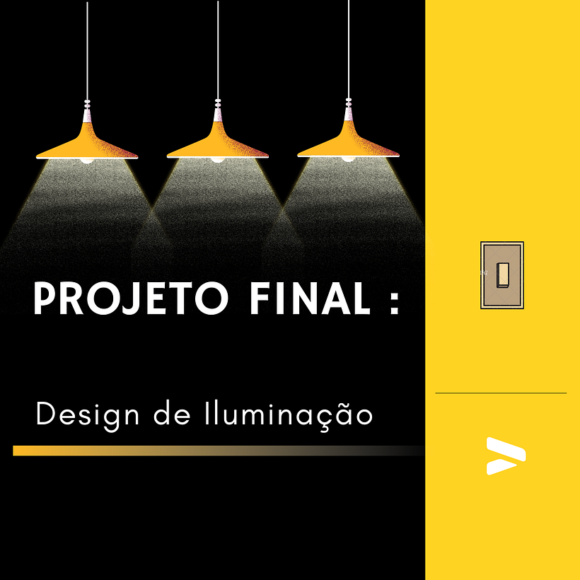 Meu projeto do curso: Design de iluminação de interiores 1