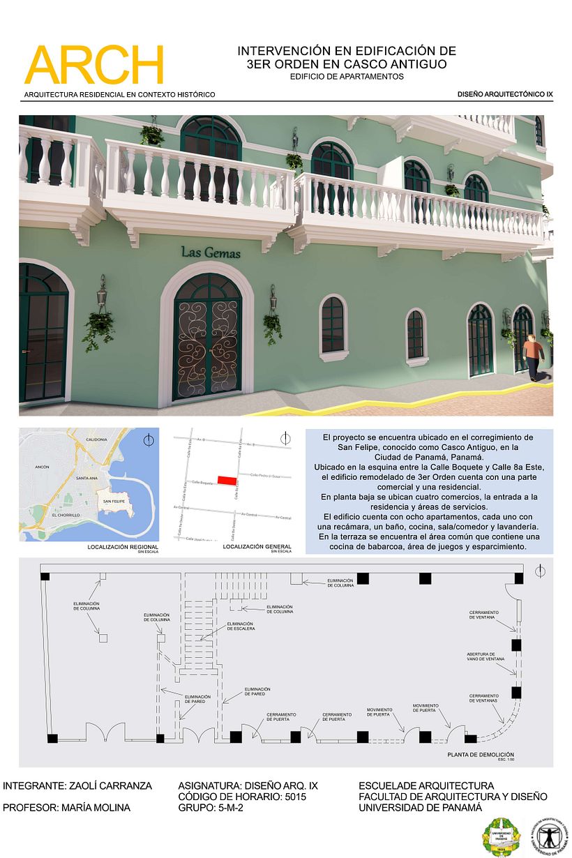 Residencial Histórico "Las Gemas", Casco Antiguo, Panamá. 1