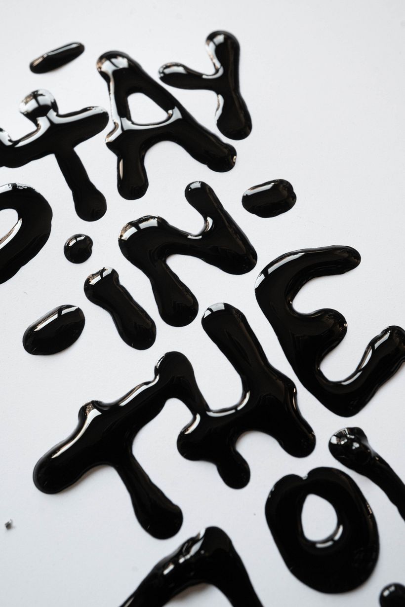 "Sty in the flow" — Liquid Lettering 2