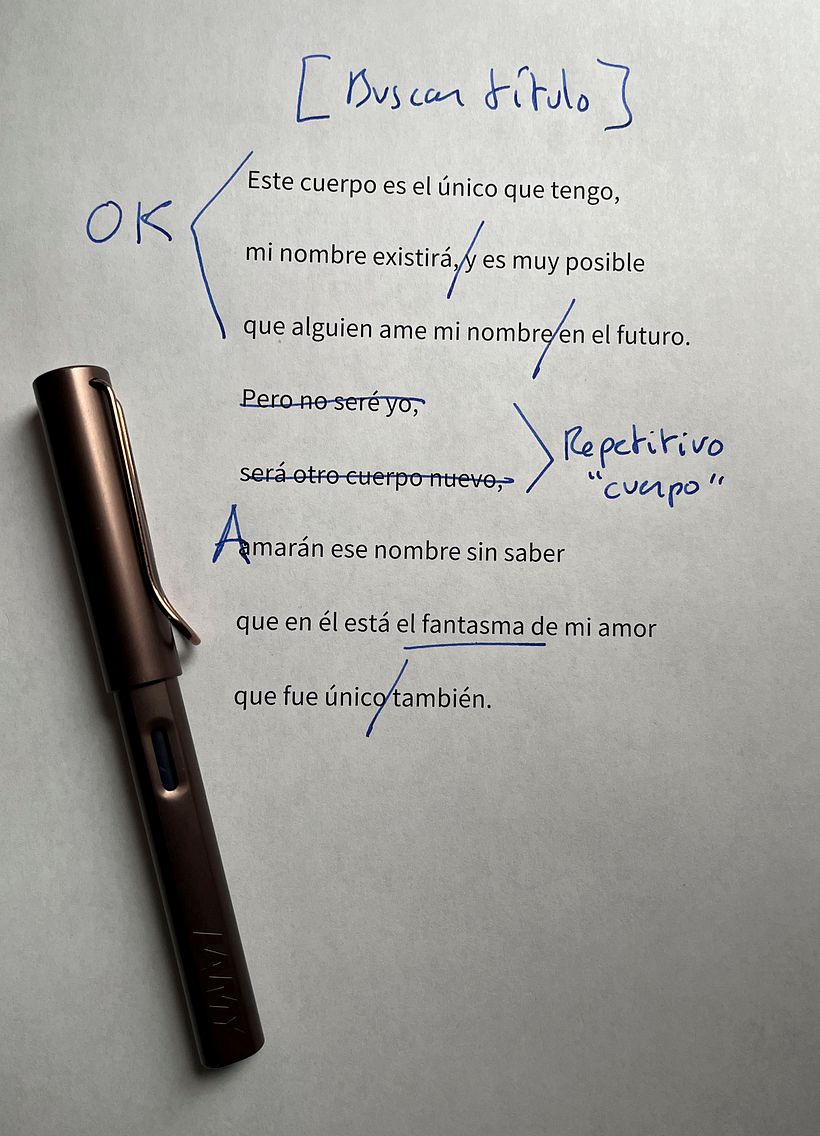 Borrador 2. El texto poético casi está. Identificamos los elementos que sobran, pensamos en la forma final.