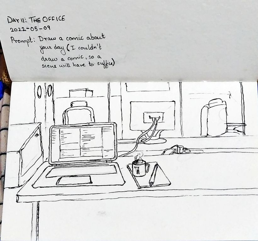 Day 11: The Office; Prompt: Draw a comic about your day (I couldn't draw a comic, so one scene will have to do)